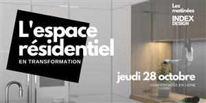 Matinée-conférence : l’espace résidentiel en transformation