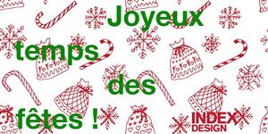 Index-Design fait relâche pour les fêtes
